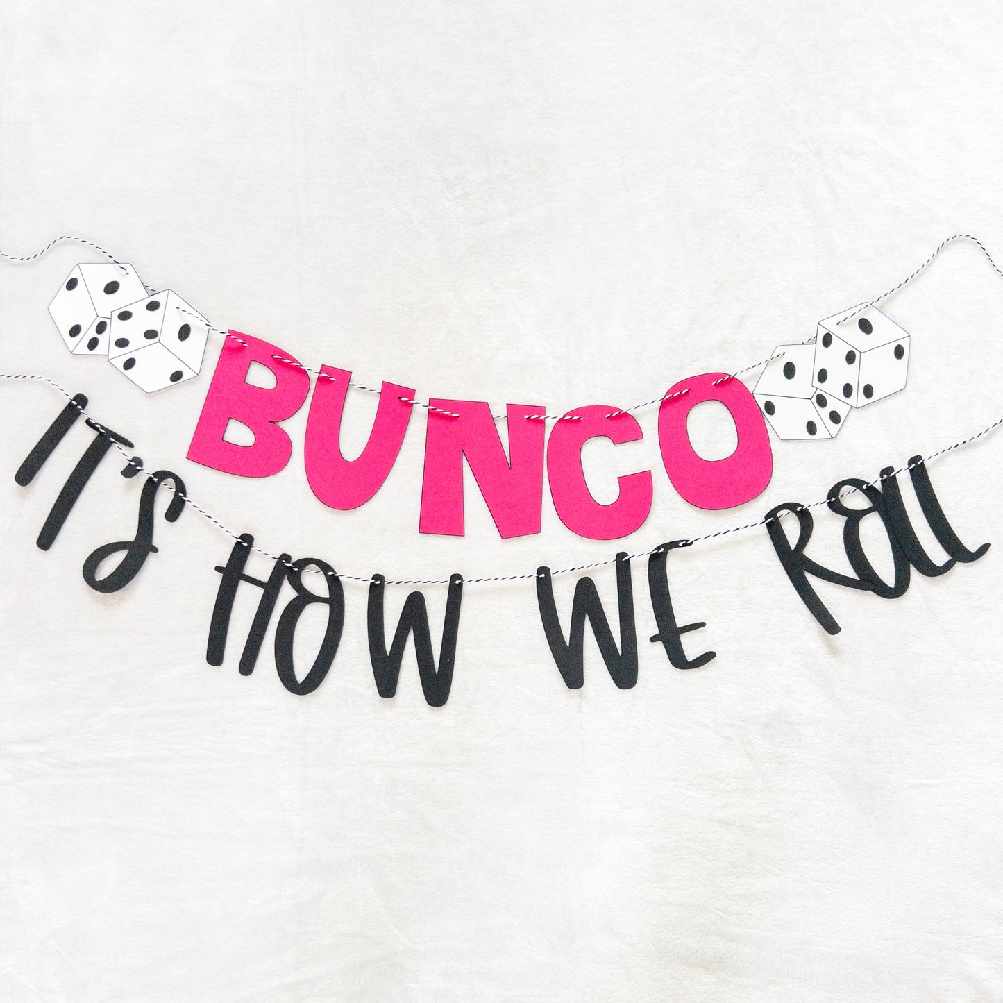 Bunco It’s How We Roll Party Banner