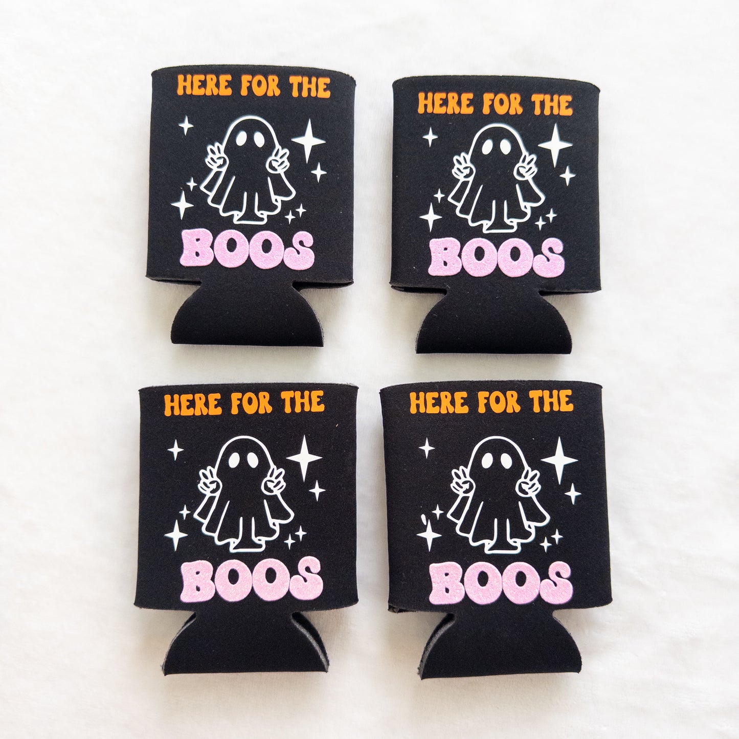 Here for the Boos Ghost Halloween Koozie