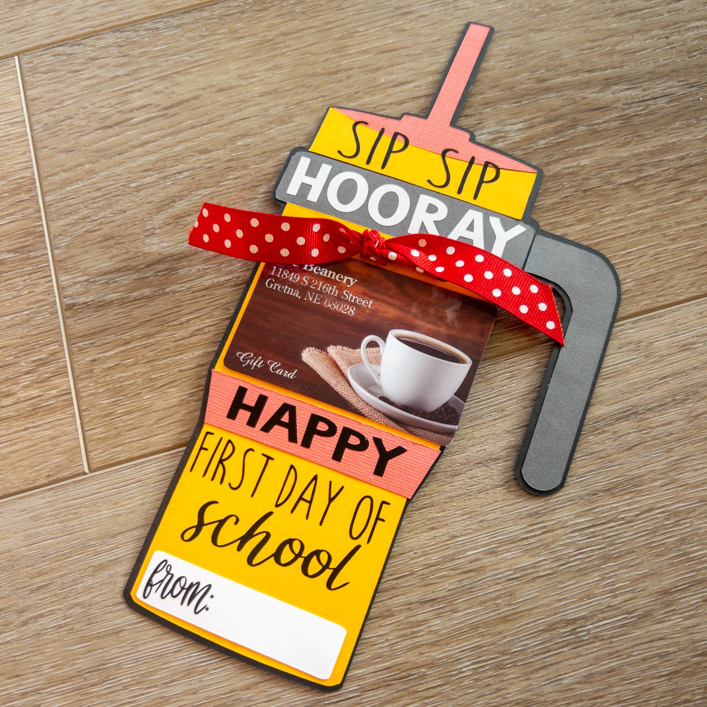 Sip Sip Hooray First Day of School Teacher Gift Card Holder