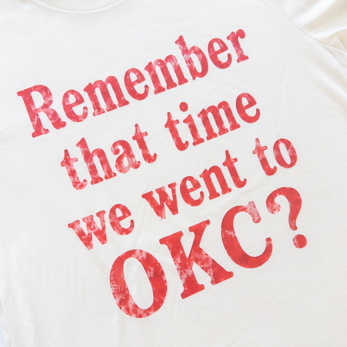 Remember That Time We Went to OKC? Basketball Tee