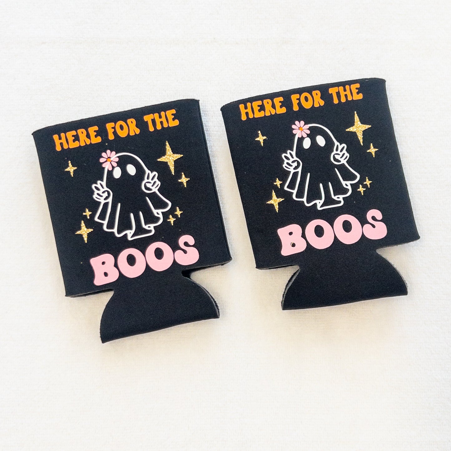 Here for the Boos Ghost Halloween Koozie