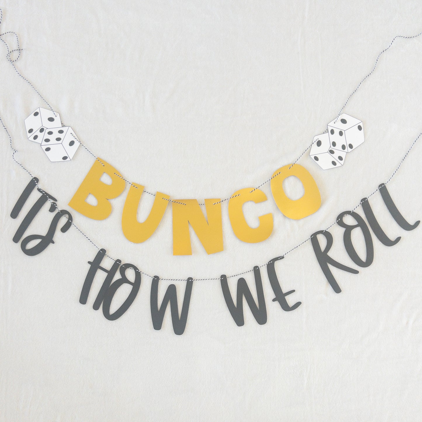 Bunco It’s How We Roll Party Banner