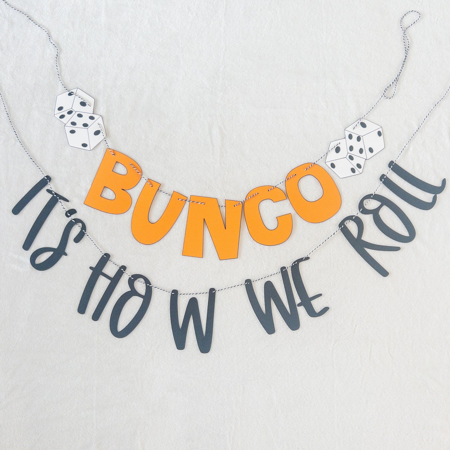 Bunco It’s How We Roll Party Banner