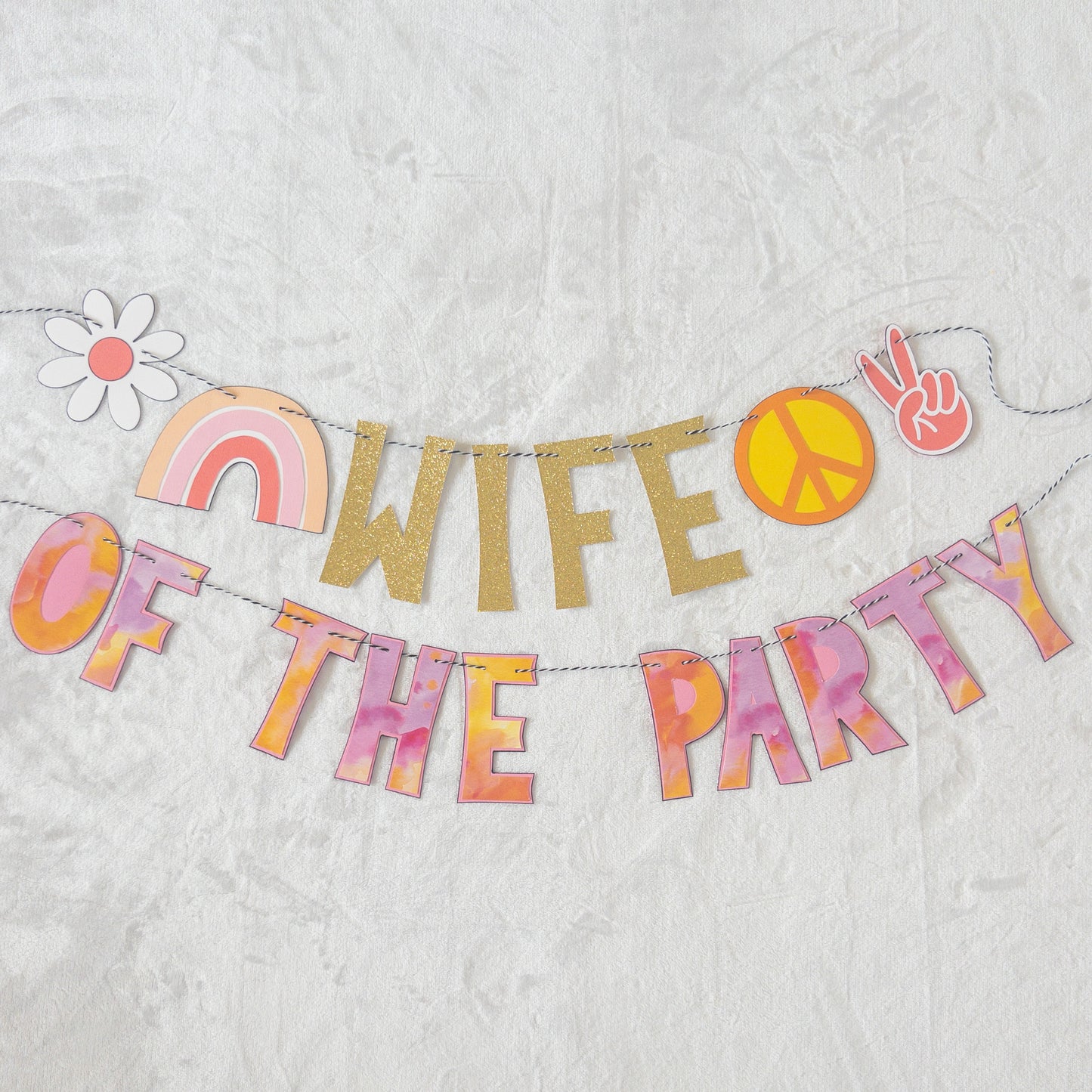 Wife of the Party Wedding Shower Bachelorette Banner