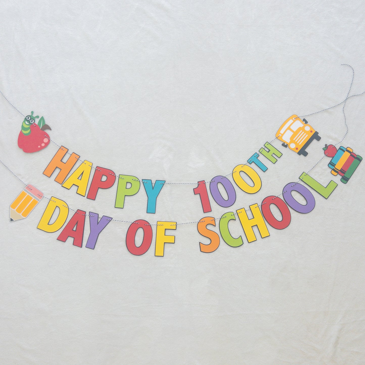 Happy 100th day of school banner