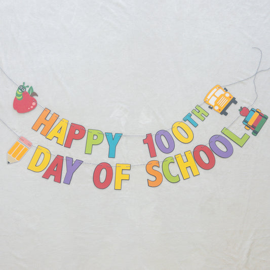 Happy 100th day of school banner