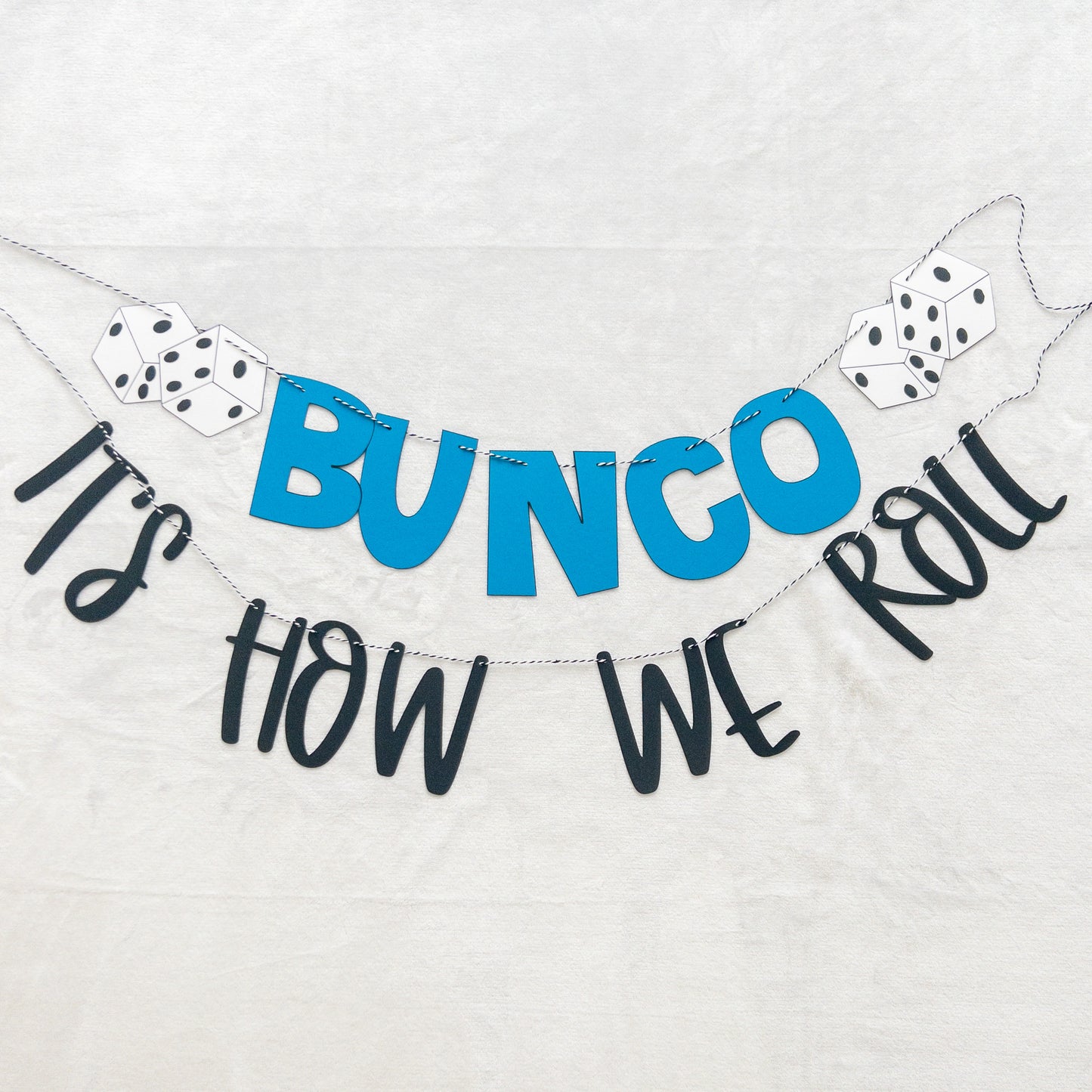 Bunco It’s How We Roll Party Banner